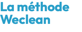 La méthode Weclean